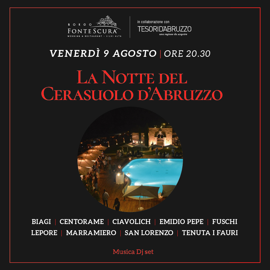 9 AGOSTO 2019 – LA NOTTE DEL CERASUOLO D’ABRUZZO